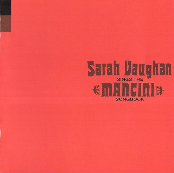 Sarah Vaughan : Sings The Mancini Songbook (CD, Album, RE, RM, Dig)