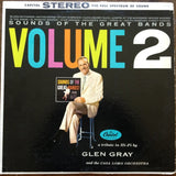 Glen Gray & The Casa Loma Orchestra : Sounds Of The Great Bands Volume 2 (LP, Album)