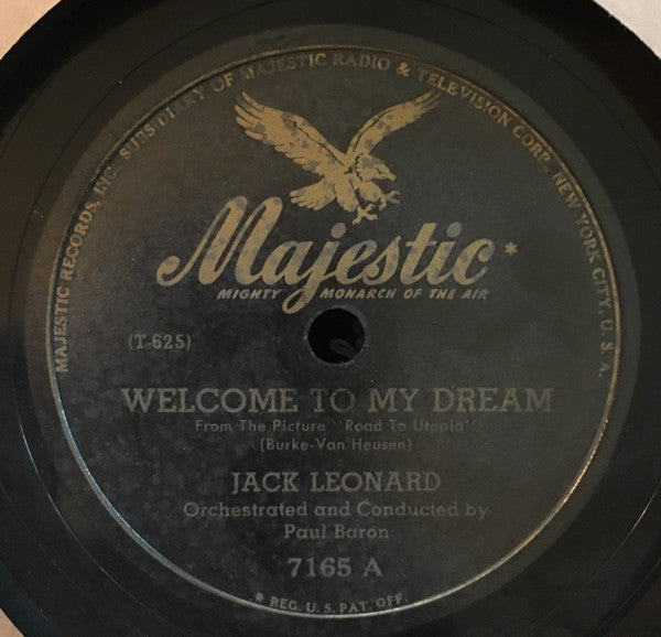 Jack Leonard : Welcome To My Dream / Full Moon And Empty Arms (Shellac, 10")