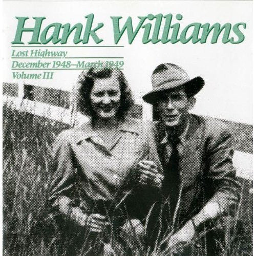 Hank Williams : Lost Highway December 1948-March 1949 (2xLP, Comp, Mono, Gat)