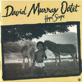 David Murray Octet : Hope Scope (CD, Album)