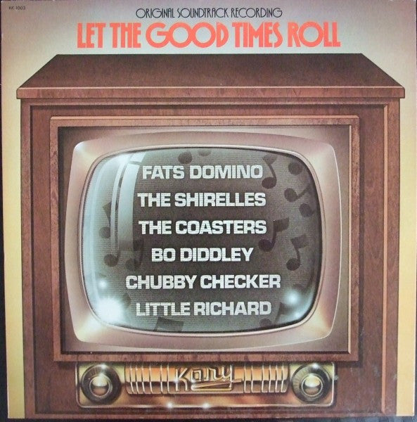 Various : Let The Good Times Roll - Original Sound Track Recording (LP, Comp)