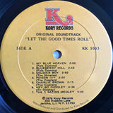Various : Let The Good Times Roll - Original Sound Track Recording (LP, Comp)