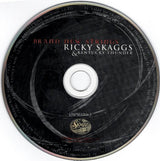 Ricky Skaggs & Kentucky Thunder : Brand New Strings (CD, Album)