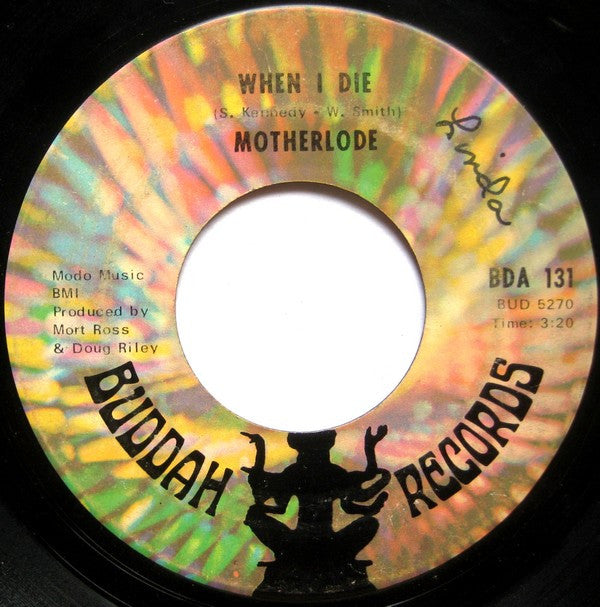 Motherlode (2) : When I Die / Hard Life (7", Single, ARP)