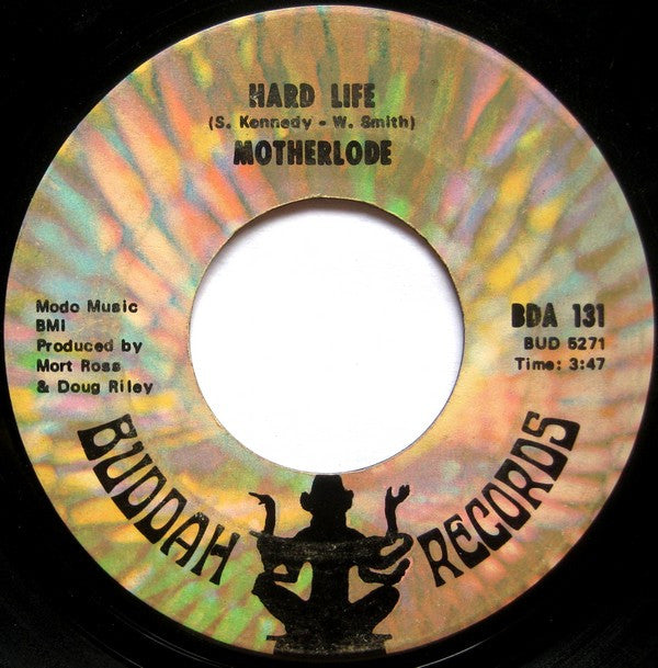 Motherlode (2) : When I Die / Hard Life (7", Single, ARP)