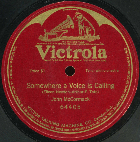 John McCormack (2) : Somewhere A Voice Is Calling (Shellac, 10", S/Sided, RP)