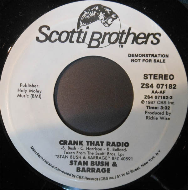 Stan Bush & Barrage (3) : Crank That Radio (7", Promo)