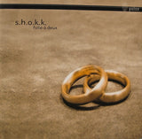 S.H.O.K.K. : Folie Á Deux (12")