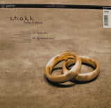S.H.O.K.K. : Folie Á Deux (12")