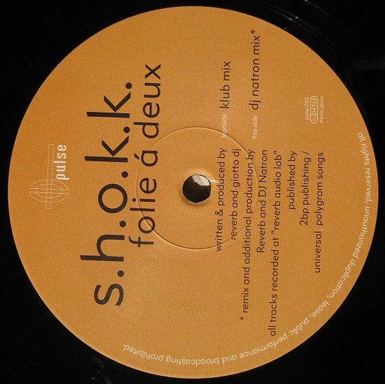 S.H.O.K.K. : Folie Á Deux (12")