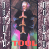 Tool (2) : Opiate (CD, EP, RP)