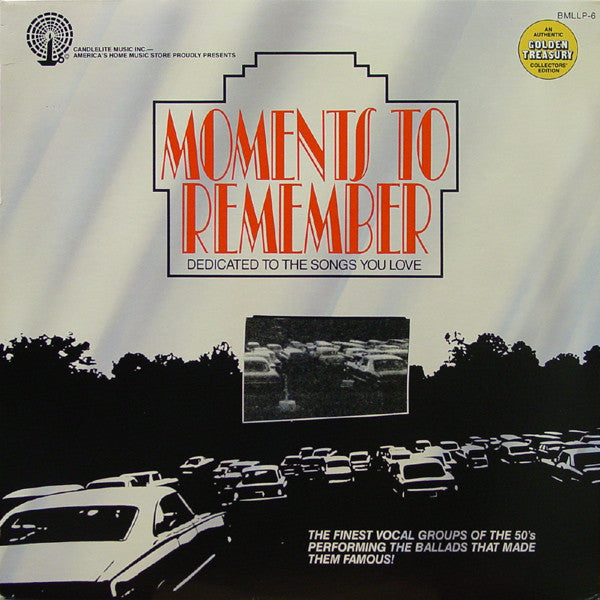 Various : Moments To Remember Dedicated To The Songs You Love (LP, Comp)