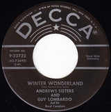 Andrews Sisters* And Guy Lombardo And His Royal Canadians : Winter Wonderland / Christmas Island (7", Single, RP)