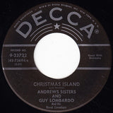 The Andrews Sisters And Guy Lombardo And His Royal Canadians : Winter Wonderland / Christmas Island (7", Single, RP)