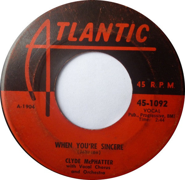 Clyde McPhatter : Treasure Of Love / When You're Sincere (7")