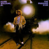 Hank Williams Jr. : The Pressure Is On (LP, Album, Spe)