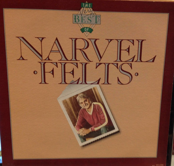 Narvel Felts : The Very Best Of Narvel Felts (LP, Comp)