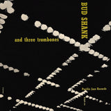 Bud Shank And Three Trombones : Bud Shank And Three Trombones (10", Album, Mono)