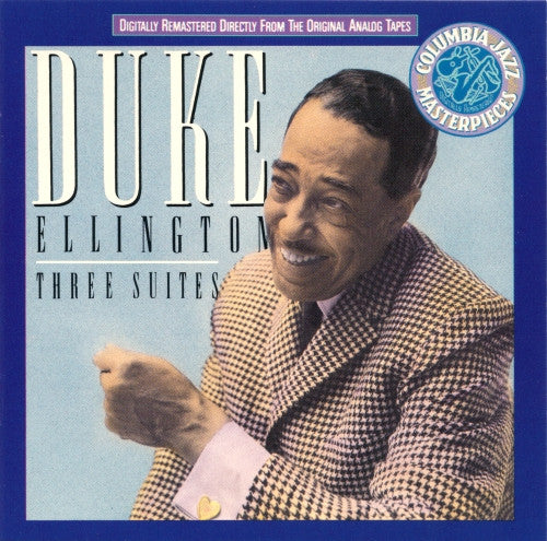 Duke Ellington : Three Suites (CD, Comp, RM)