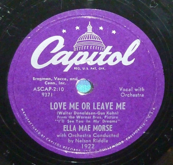 Ella Mae Morse : Love Me Or Leave Me / The Blacksmith Blues (Shellac, 10")