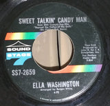 Ella Washington : Sweet Talkin Candy Man / He'll Be Back (7")