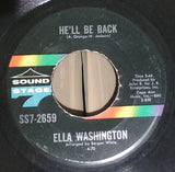 Ella Washington : Sweet Talkin Candy Man / He'll Be Back (7")