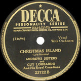 The Andrews Sisters And Guy Lombardo And His Royal Canadians : Winter Wonderland / Christmas Island (Shellac, 10")