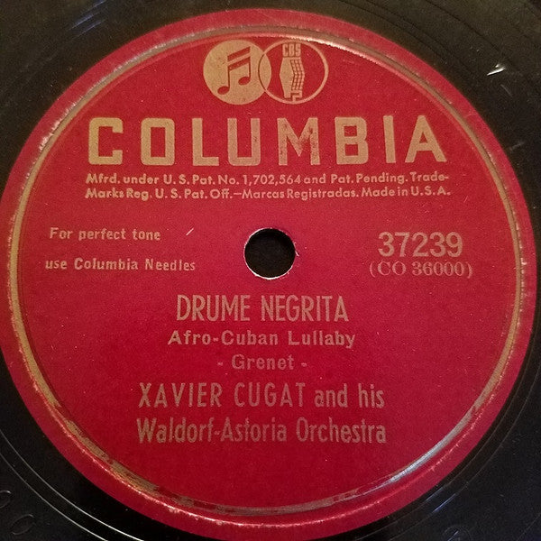 Xavier Cugat And His Waldorf-Astoria Orchestra : Drume Negrita / El Botellero (Shellac, 10")