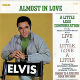 Elvis* : Almost In Love / A Little Less Conversation (7", Single, Roc)