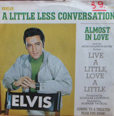 Elvis* : Almost In Love / A Little Less Conversation (7", Single, Roc)