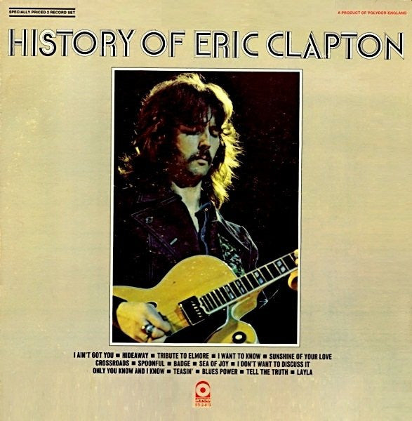 Eric Clapton : History Of Eric Clapton (2xLP, Comp, Gat)