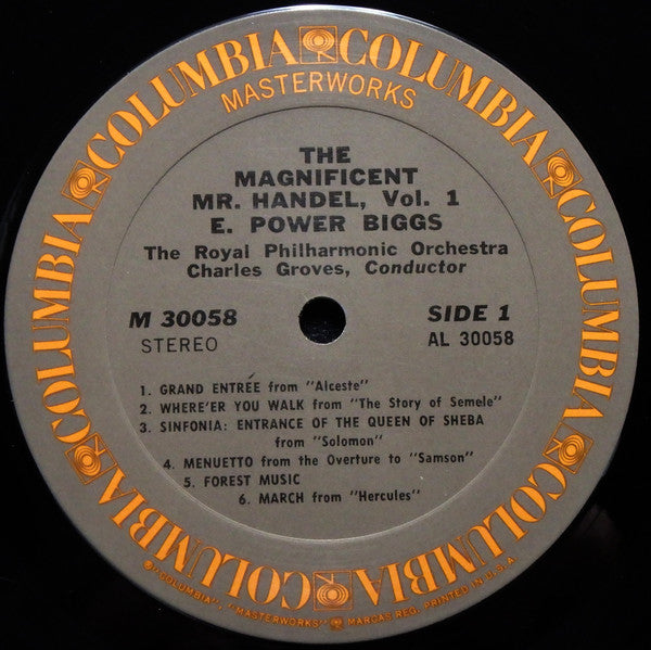 E. Power Biggs, Royal Philharmonic Orchestra, Sir Charles Groves : The Magnificent Mr. Handel (Concertos, Curtain Tunes, Marches, Ayres And Divers Pieces) (LP, Album)