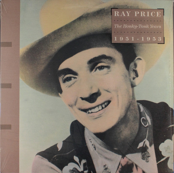 Ray Price : The Honky-Tonk Years (1951-1953) (LP, Comp, Mono)