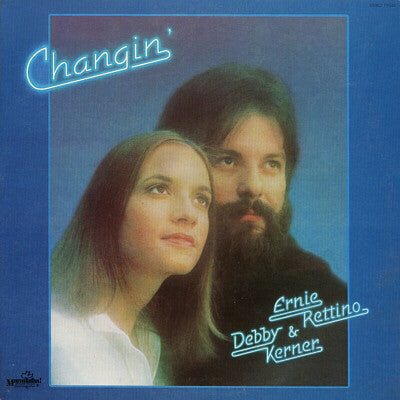 Ernie Rettino & Debby Kerner : Changin' (LP, Album, Gat)