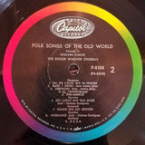 The Roger Wagner Chorale : Vol. 2 Western Europe Folk Songs Of The Old World (LP)