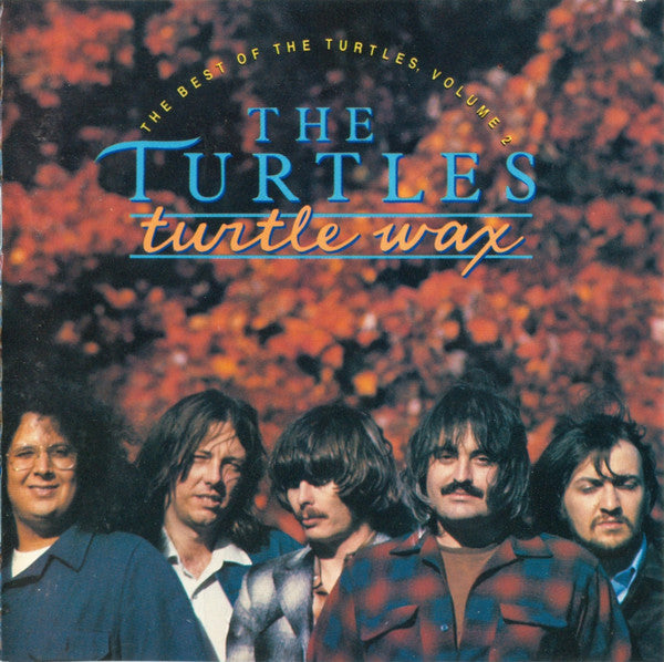 The Turtles : Turtle Wax: The Best Of The Turtles, Volume 2 (CD, Comp)