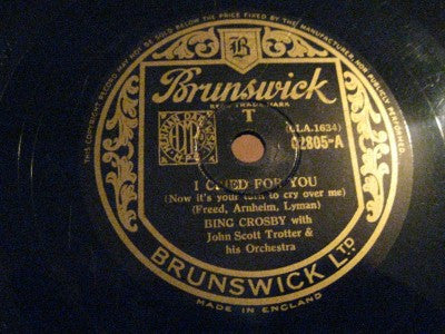 Bing Crosby : I Cried For You (Now It's Your Time To Cry Over Me) / Stardust (Shellac, 10")
