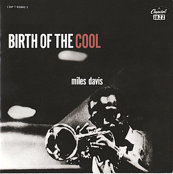 Miles Davis : Birth Of The Cool (CD, Album, Comp, RE, Cap)