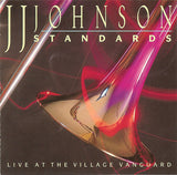 J.J. Johnson : Standards - Live At The Village Vanguard (CD, Album)