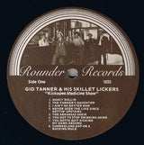 Gid Tanner & His Skillet Lickers : The Kickapoo Medicine Show (LP, Comp)