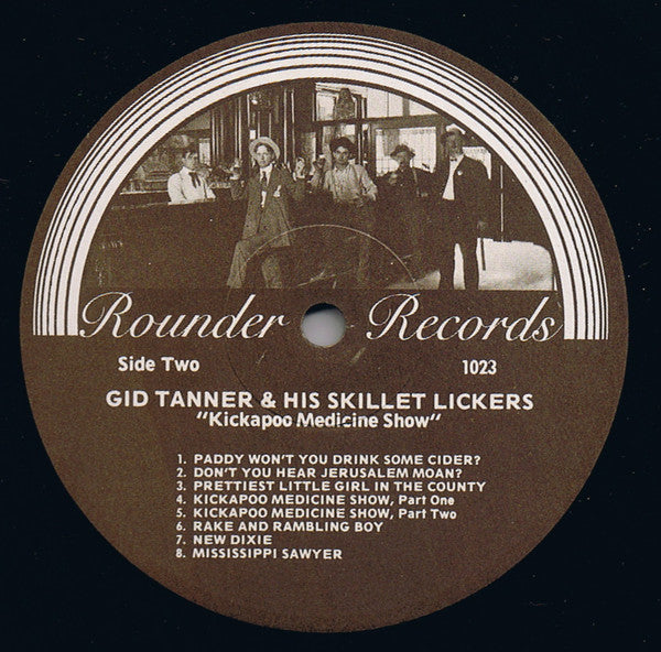 Gid Tanner & His Skillet Lickers : The Kickapoo Medicine Show (LP, Comp)