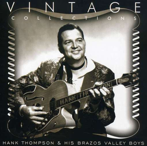 Hank Thompson And His Brazos Valley Boys : Vintage Collections (CD, Comp)