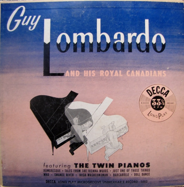 Guy Lombardo And His Royal Canadians : The Twin Pianos (10")