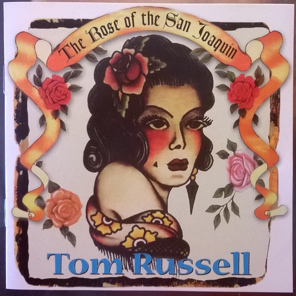 Tom Russell : The Rose Of The San Joaquin  (CD, Album)