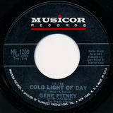 Gene Pitney : In The Cold Light Of Day (7", Single)
