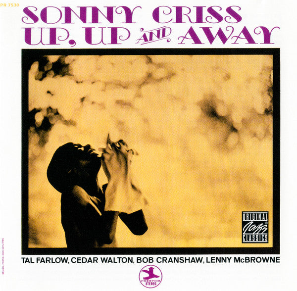 Sonny Criss : Up, Up And Away (CD, Album, RE, RM)