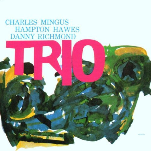Charles Mingus : Mingus Three (CD, Album, RE)