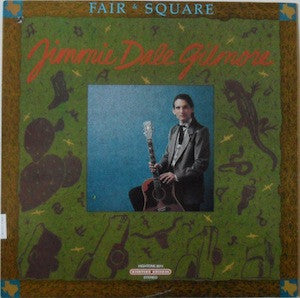 Jimmie Dale Gilmore : Fair & Square (LP)