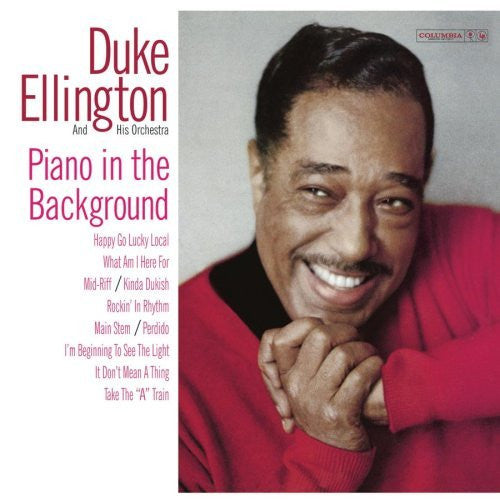 Duke Ellington And His Orchestra : Piano In The Background (CD, Album, RE, RM)